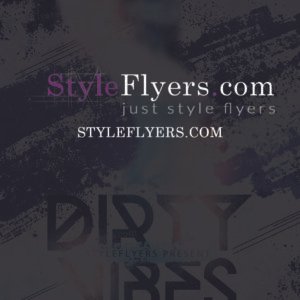 Dirty Vibes PSD Flyer Template